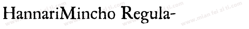 HannariMincho Regula字体转换